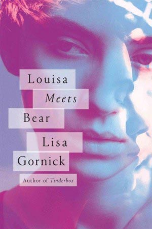 LOUISA MEETS BEAR by Lisa Gornick