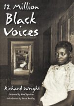 12 MILLION BLACK VOICES by Richard Wright