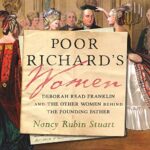 Poor Richard’s Women by Nancy Rubin Stuart