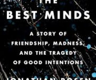 THE BEST MINDS by Jonathan Rosen