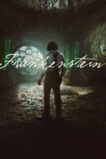 Guillermo del Toro’s FRANKENSTEIN on Netflix